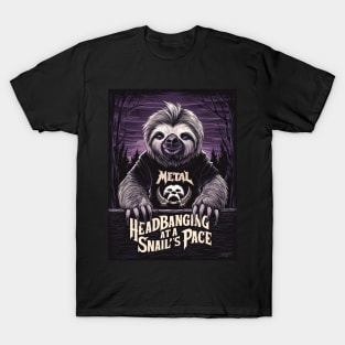 Sloth Metal: Headbanging at a Snail's Pace T-Shirt